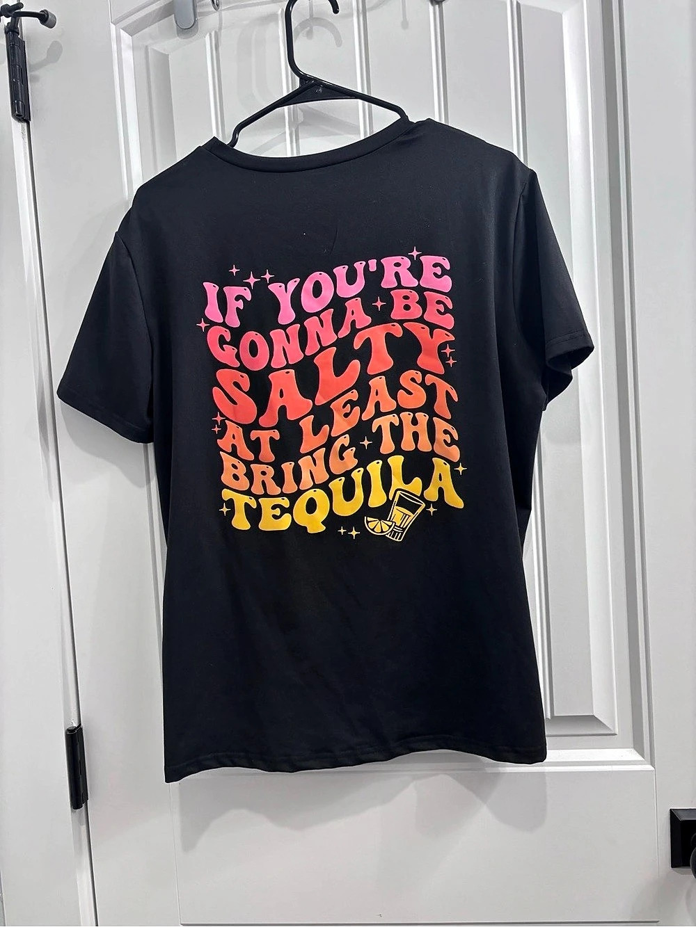 If You're Gonna Be Salty At Least Bring The Tequila Graphic Tee XL